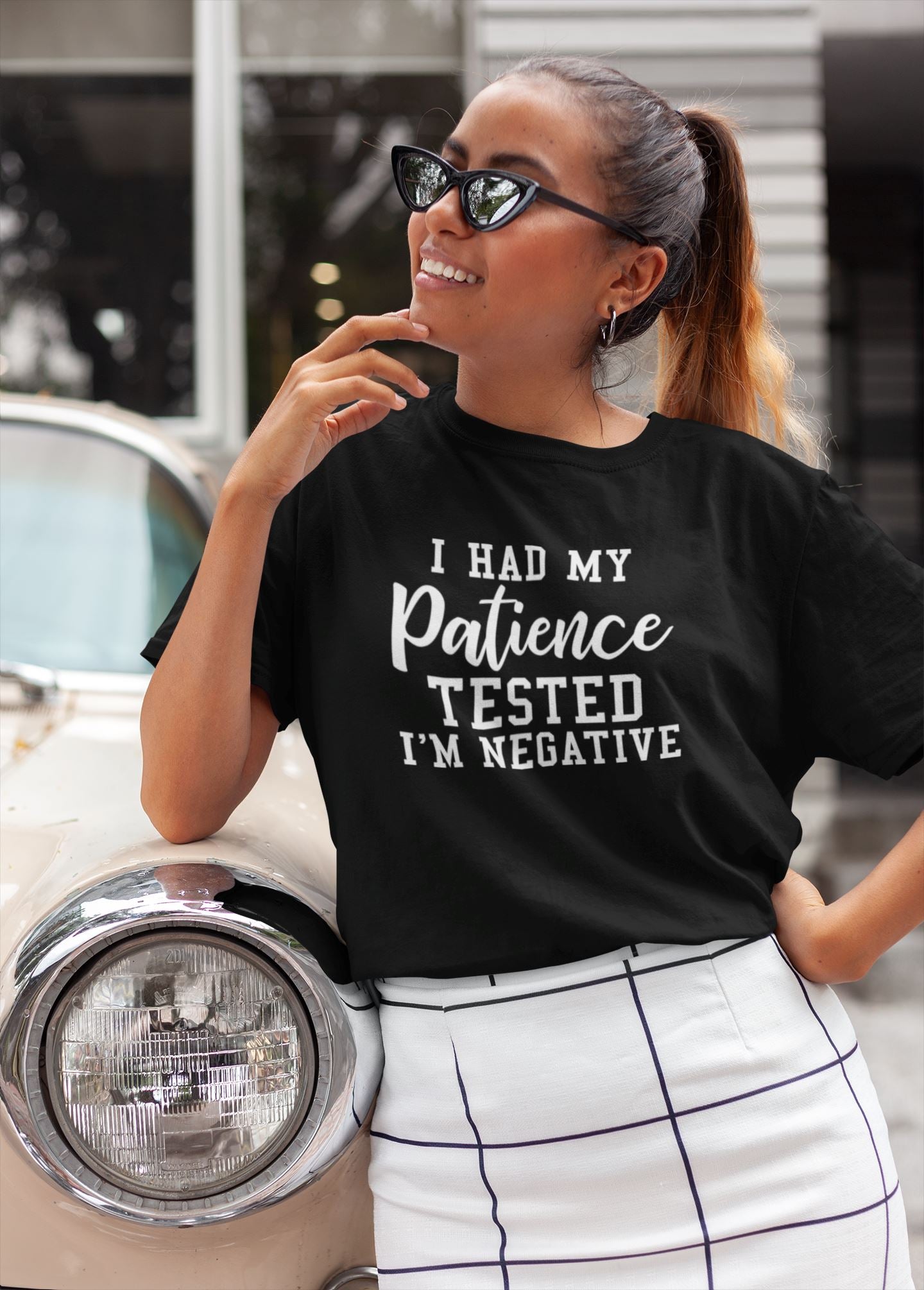 I Had My Patience Tested I'm Negative T-Shirt, Funny T-Shirt, Sarcastic T-Shirt, Sassy T-Shirt B1ack By Design LLC