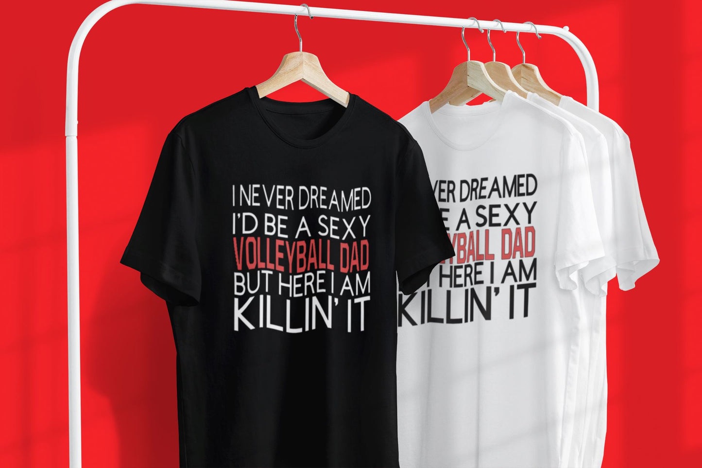 Sexy Volleyball Dad T-Shirt T-Shirt B1ack By Design LLC