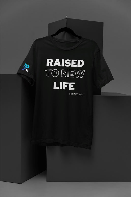 Refresh Church T-Shirt - Raised to New Life B1ack By Design LLC 