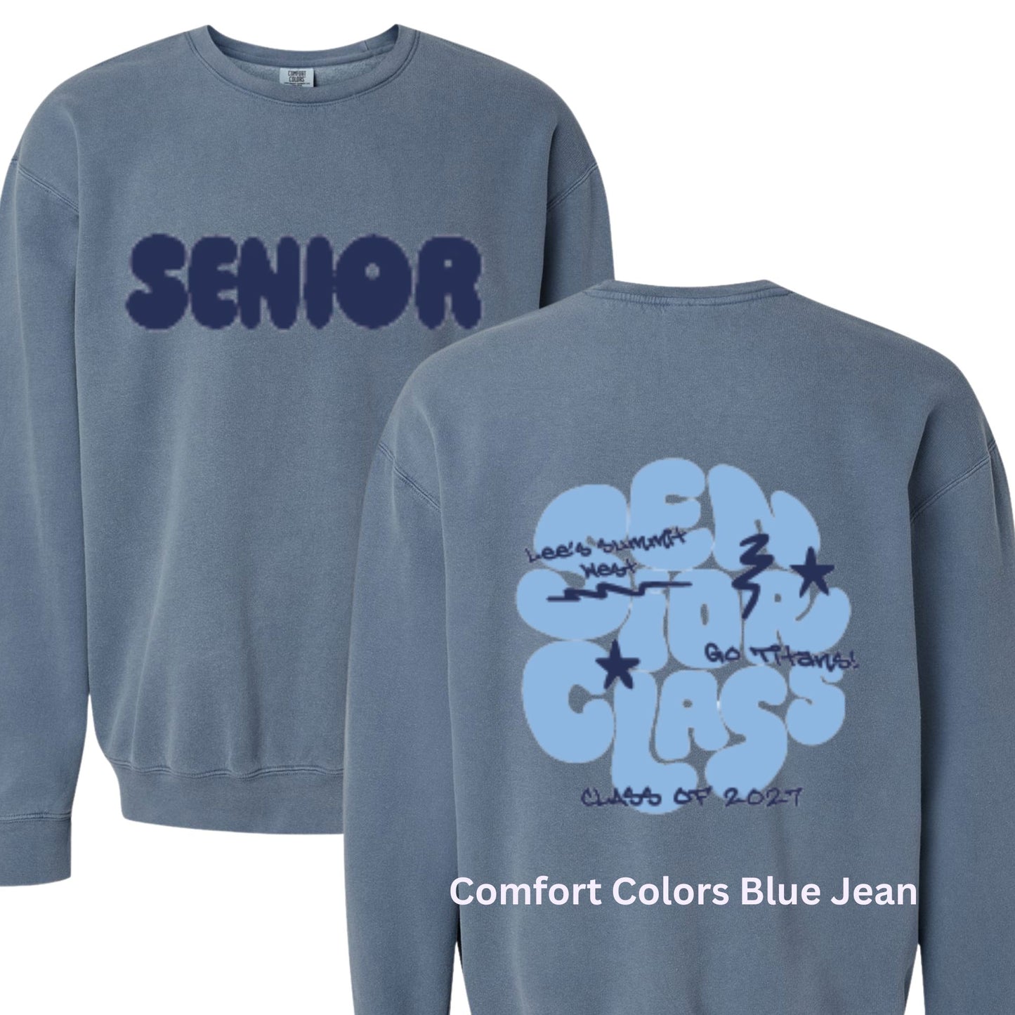 SENIOR (Front + Back) Crewneck Sweatshirt PRE-ORDER B1ack By Design LLC 