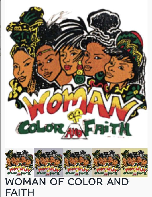 Woman of Color & Faith Shirt B1ack By Design LLC 